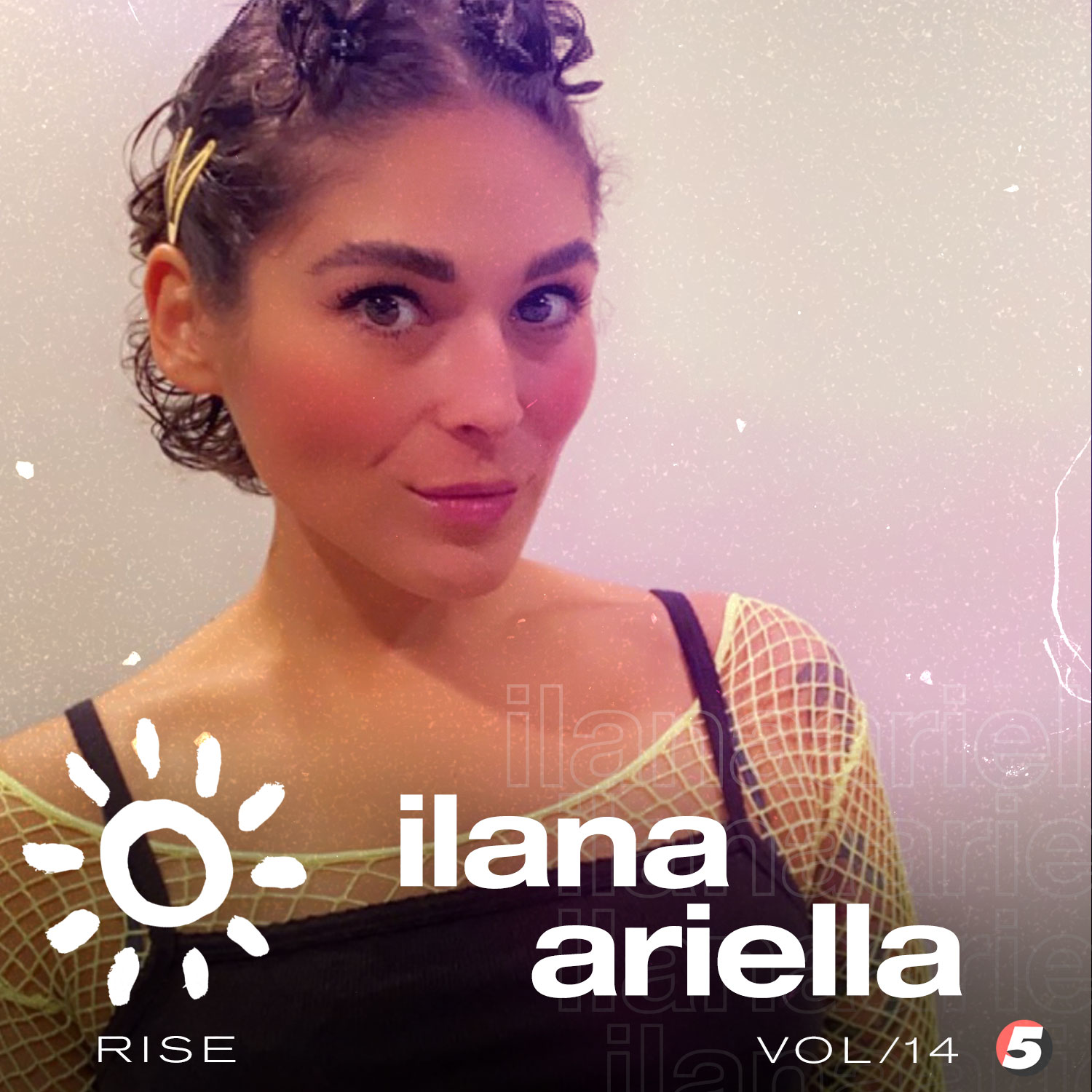 Ilana Ariella Mix - RISE vol 14